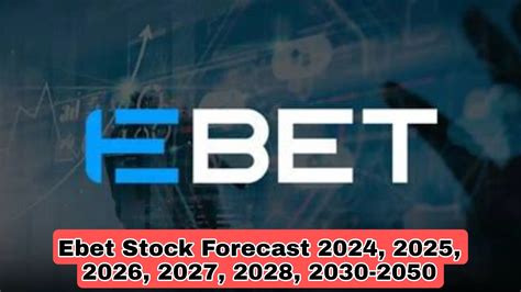 ebet. co.sz|ebet stock forecast.